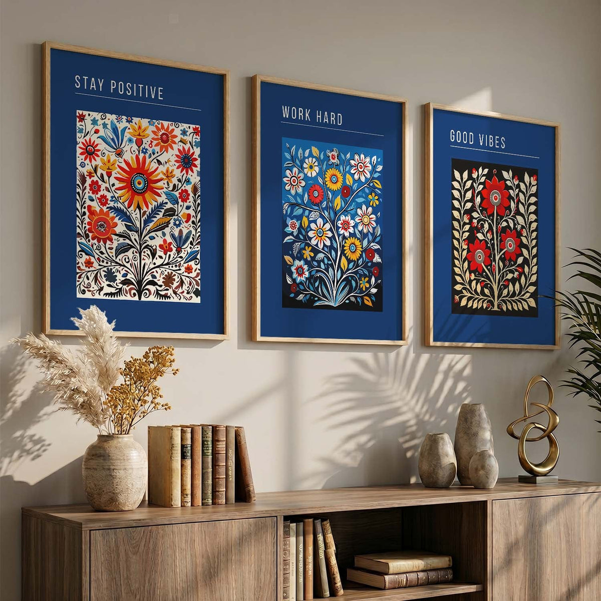 Stay Positive, Work Hard, Good Vibes Floral Trio