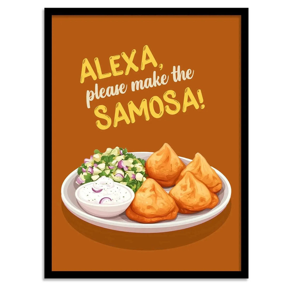 Alexa Please Make The Samosa Digital Art