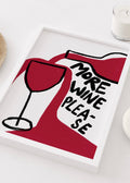 More Wine Please Digital Art Print