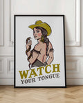 Watch Your Tongue Cowgirl Digital Art Print