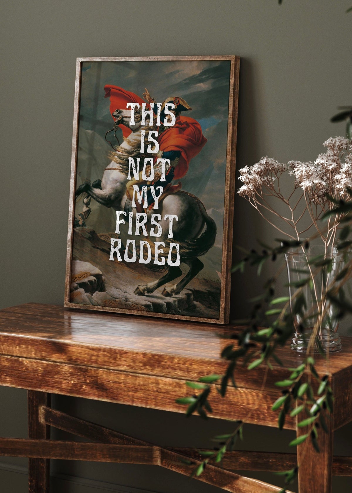 This Is Not My First Rodeo Funny Historical Art