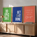 Motivational Quote Trio Digital Art Set