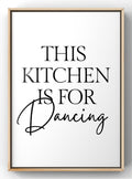 This Kitchen Is For Dancing Digital Wall Art