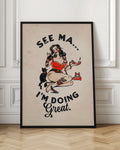 See Ma Im Doing Great Vintage Tattoo Digital Art