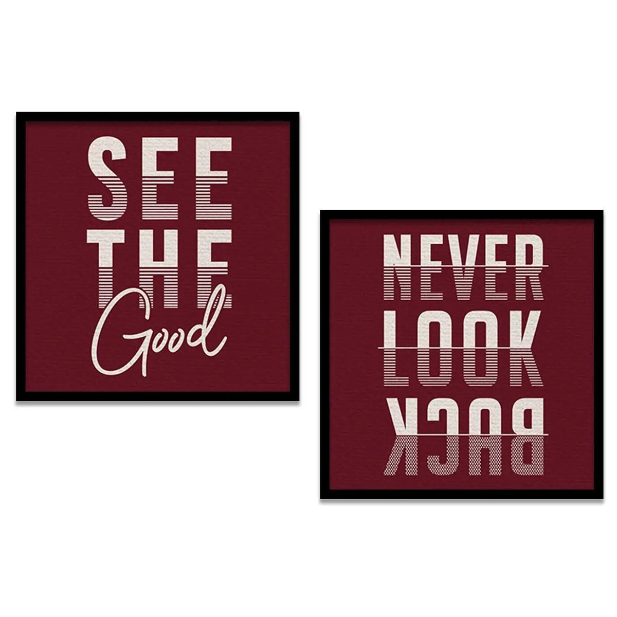 See The Good Never Look Back Typography Digital Art Set