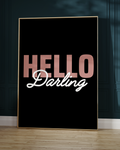 Hello Darling Typography Digital Art