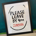 Please Leave By 9PM Funny Typography Digital Download