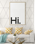 Hi Minimalist Typography Digital Art