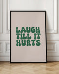 Laugh Till It Hurts Digital Typography Art