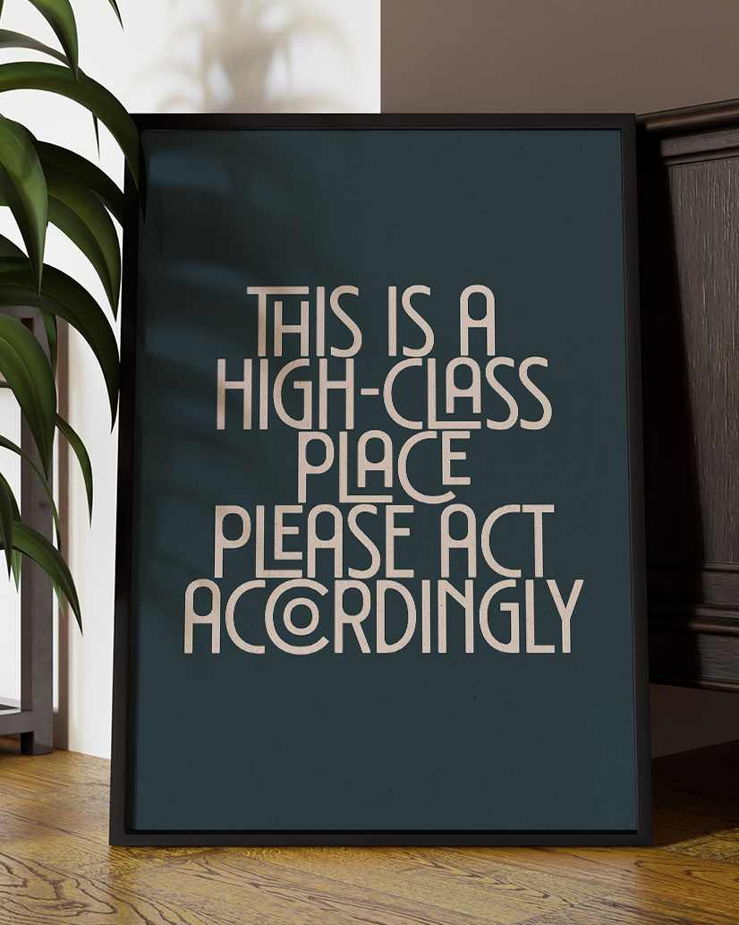 High-Class Place Typography Digital Art
