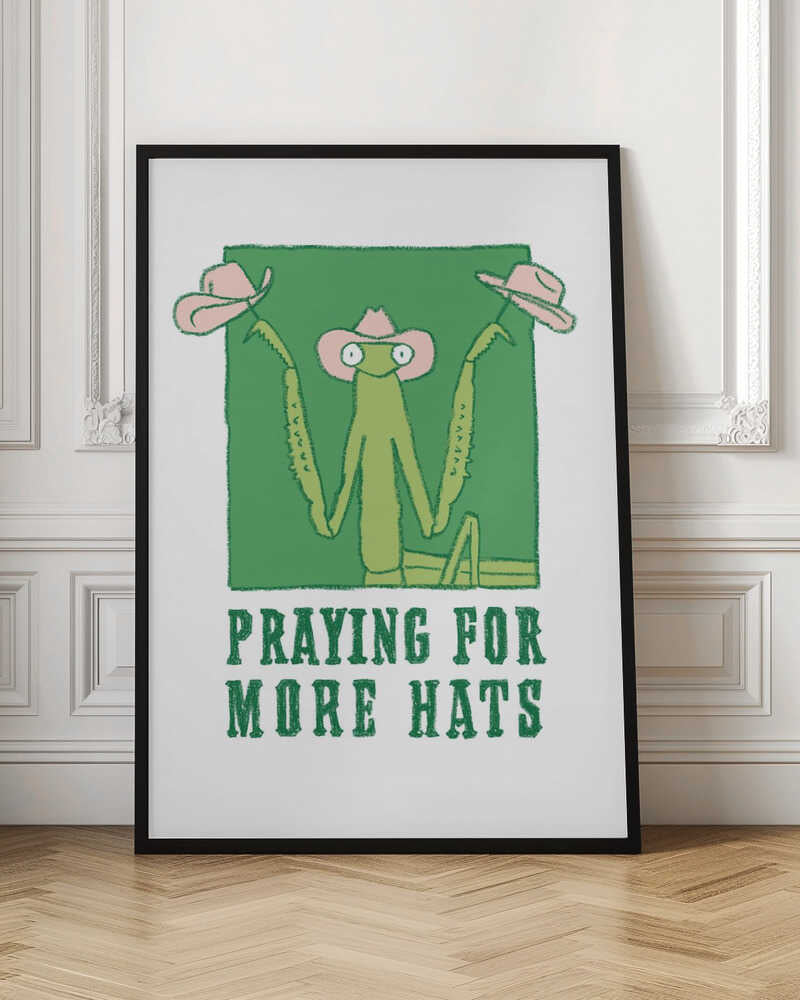 Praying For More Hats Funny Digital Art
