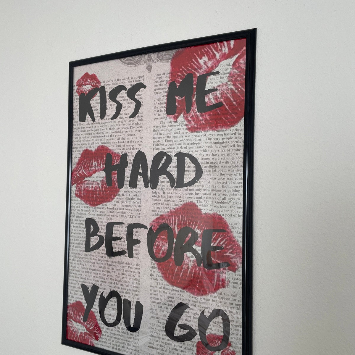 Kiss Me Hard Before You Go Digital Art Print