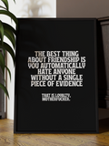 Funny Friendship Quote Digital Art
