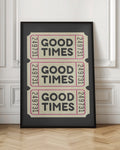 Good Times Retro Tickets Digital Art Print