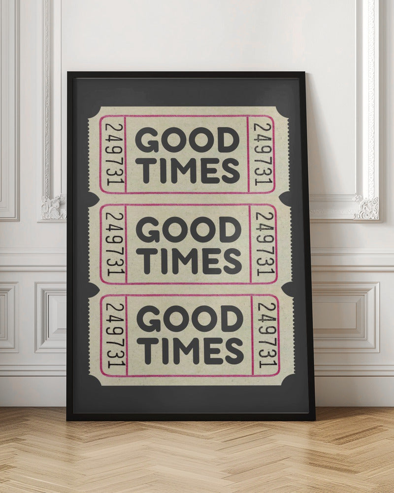 Good Times Retro Tickets Digital Art Print